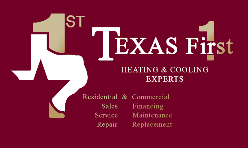 TEXAS 1st HEATING AND COOLING EXPERTS, LLC