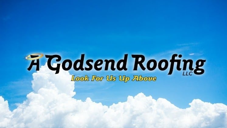 A Godsend Roofing LLC